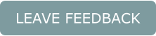 LEAVE FEEDBACK